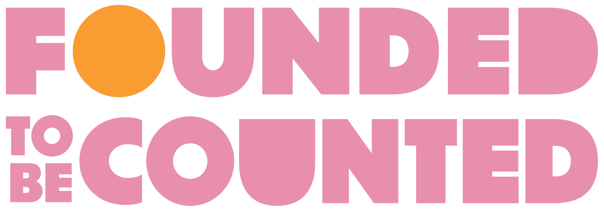Founded To Be Counted
